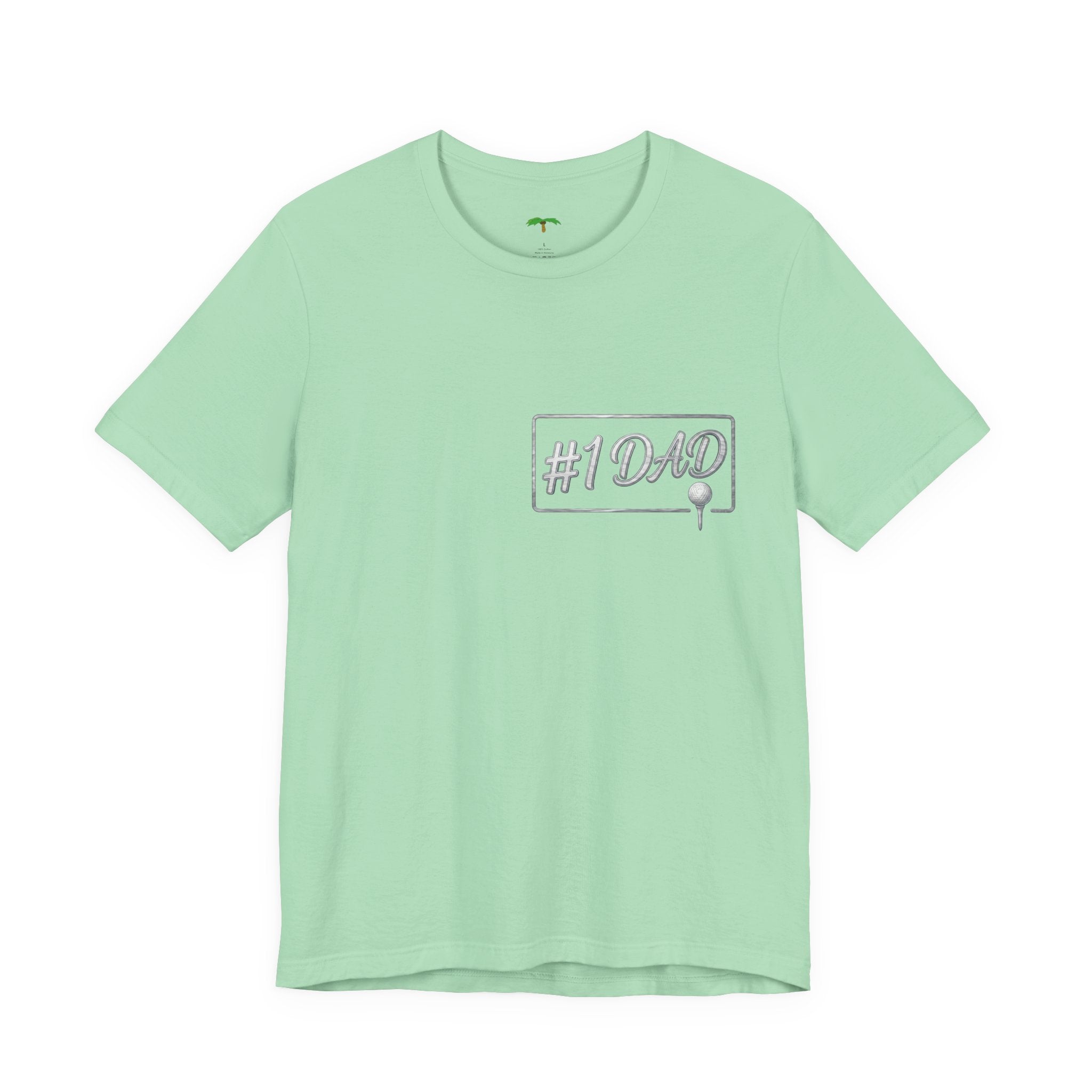 Dad #1 Golf Tee | Golf Dad Back Graphic 'Always There For Me'