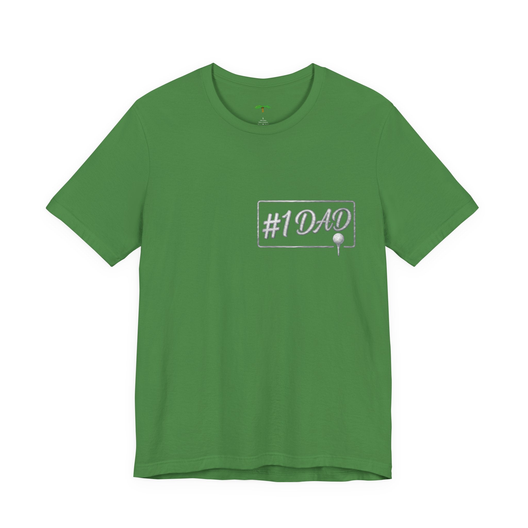 Dad #1 Golf Tee | Golf Dad Back Graphic 'Always There For Me'