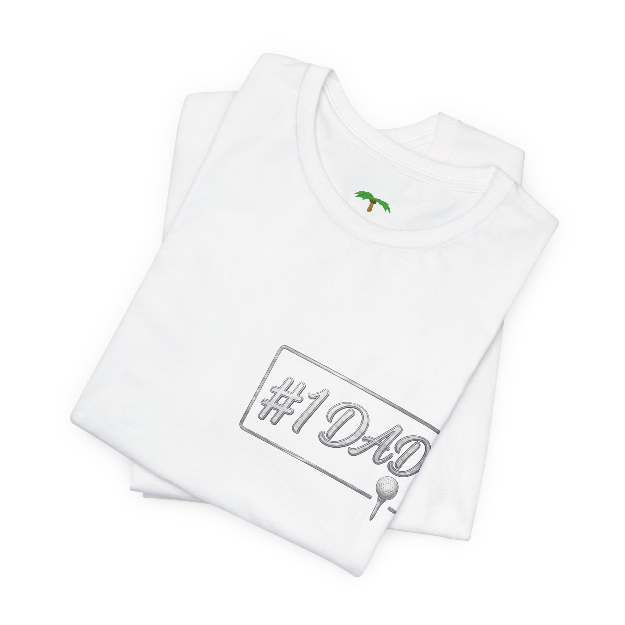 Dad #1 Golf Tee | Golf Dad Back Graphic 'Always There For Me'