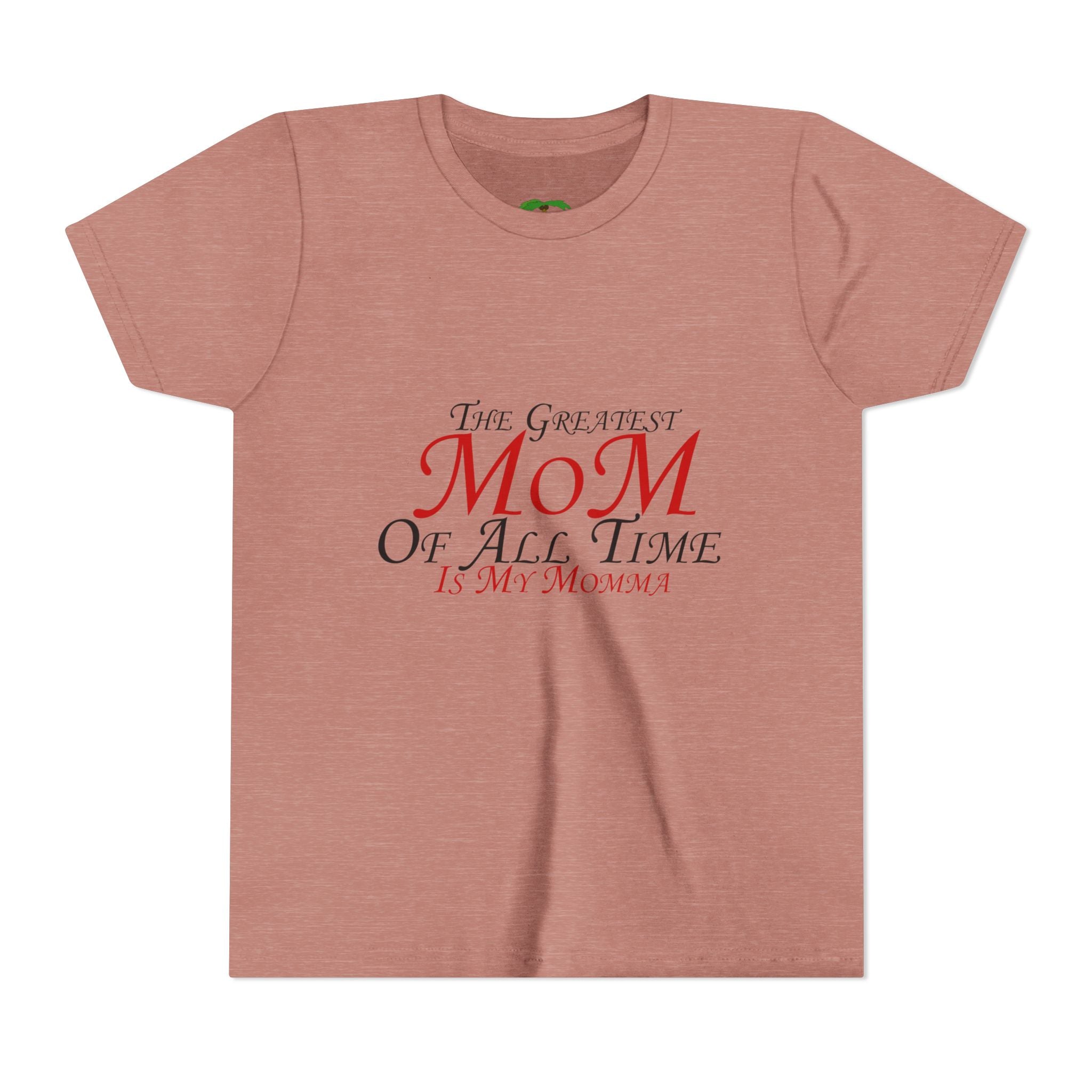Youth Tee – "The Greatest Mom of All Time Is My Momma" Kids' Mother's Day T-Shirt