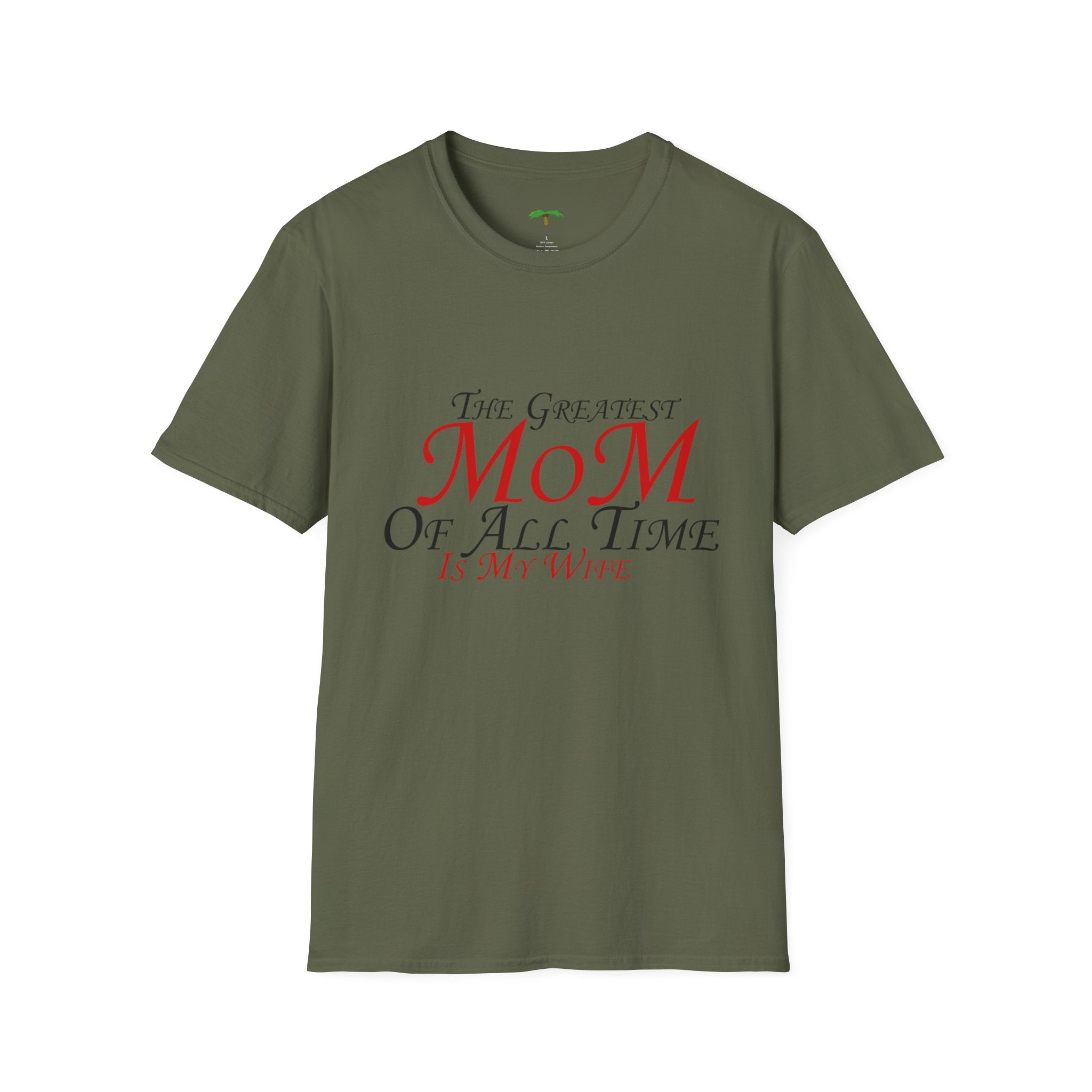 "The Greatest Mom Of All Time Is My Wife" Mother's Day Tee