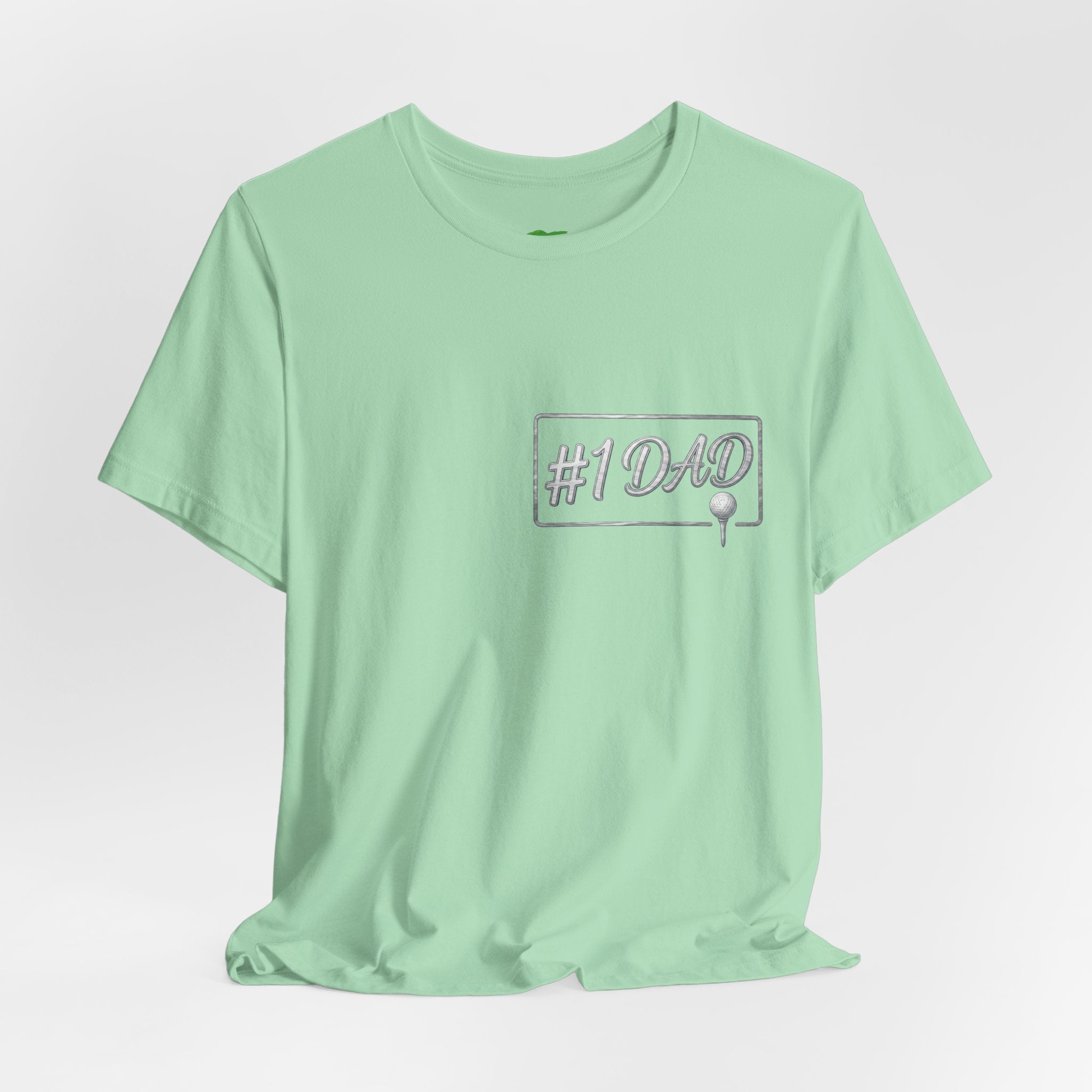 Dad #1 Golf Tee | Golf Dad Back Graphic 'Always There For Me'