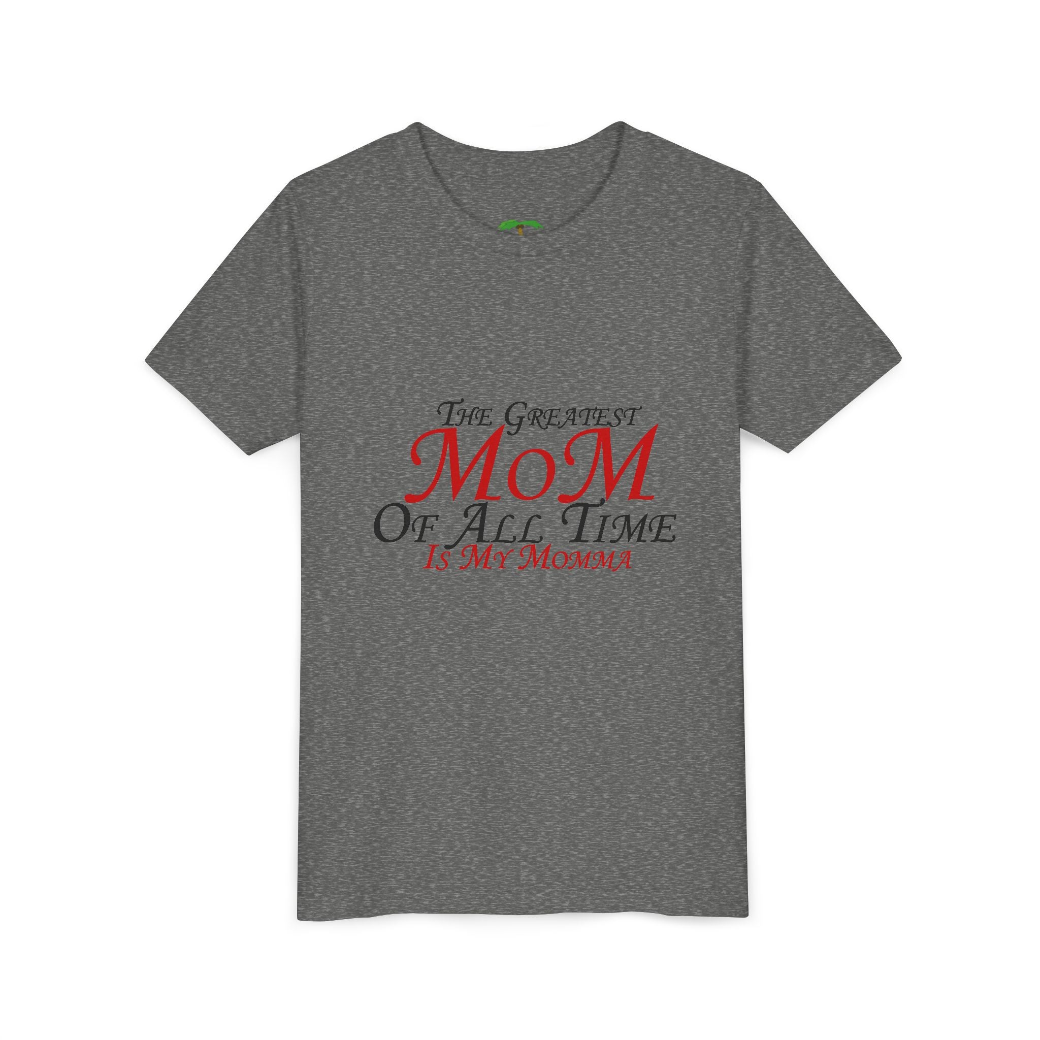 Youth Tee – "The Greatest Mom of All Time Is My Momma" Kids' Mother's Day T-Shirt