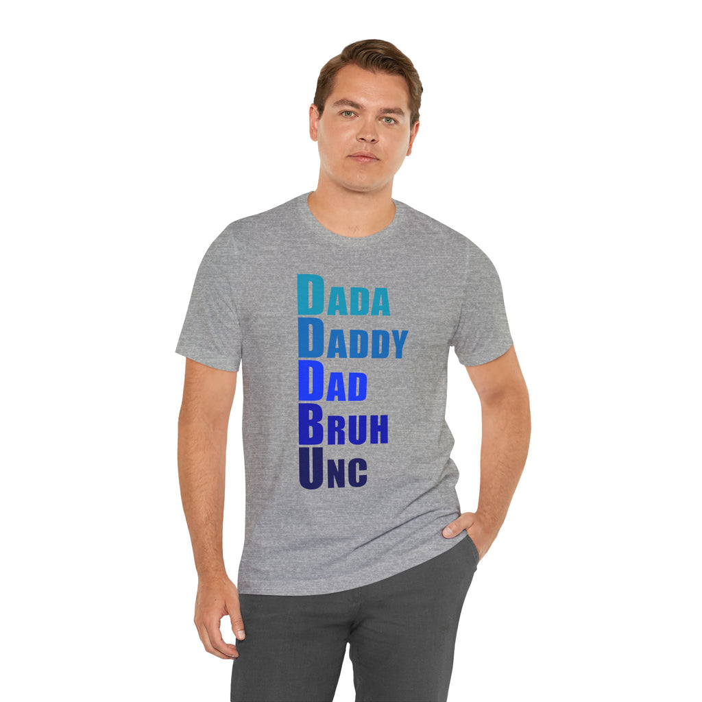 From Dada to Unk Fathers Day T-Shirt | Dad Humor Tee