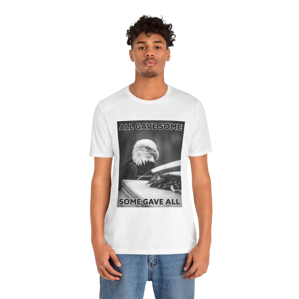Memorial Eagle Tee — "All Gave Some, Some Gave All" Patriotic T-Shirt